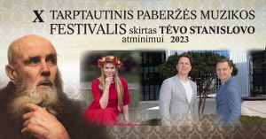 X Paberžės festivalis/ L. Sungailienė, L. Mikalauskas, E. Chrebtovas ir fortepijoninis trio